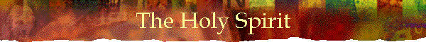 The Holy Spirit